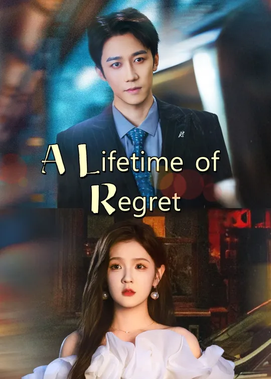 A Lifetime of Regret
